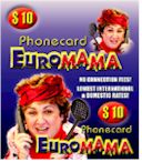 EuroMAMA Prepaid Calling Card